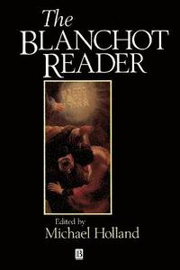 bokomslag The Blanchot Reader