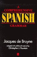 bokomslag A Comprehensive Spanish Grammar