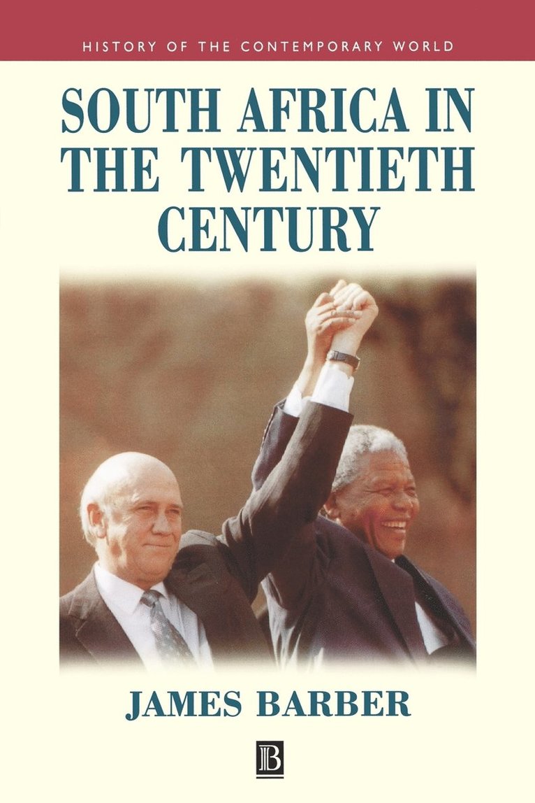 South Africa in the Twentieth Century 1
