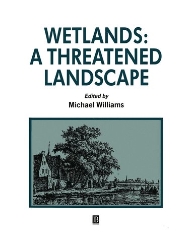 Michael Williams - Wetlands, Häftad