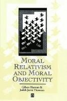 Moral Relativism and Moral Objectivity 1