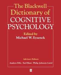 bokomslag The Blackwell Dictionary of Cognitive Psychology