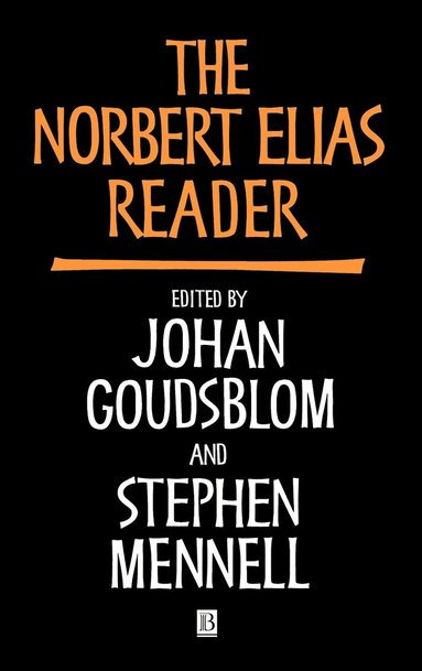 bokomslag The Norbert Elias Reader
