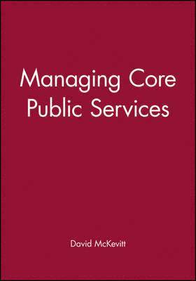 Managing Core Public Services 1