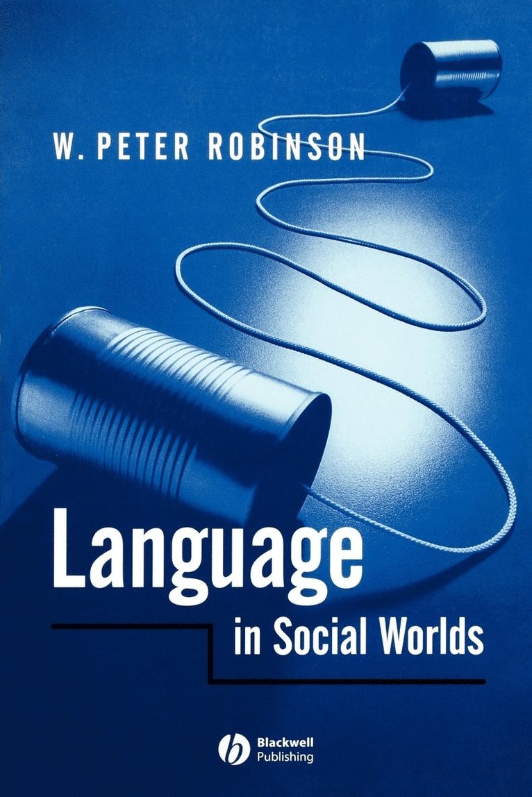 Language in Social Worlds 1