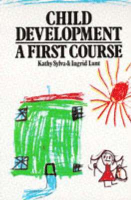 Kathy Sylva, Ingrid Lunt - Child Development, Häftad