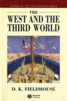 David Fieldhouse - West and the Third World, Häftad