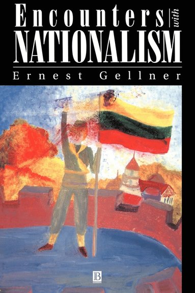 bokomslag Encounters with Nationalism