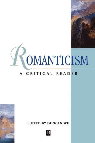 Duncan Wu - Romanticism, Häftad