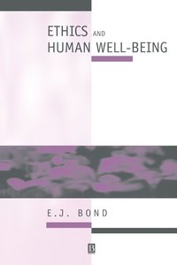 bokomslag Ethics and Human Well-being