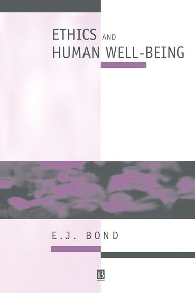 bokomslag Ethics and Human Well-being