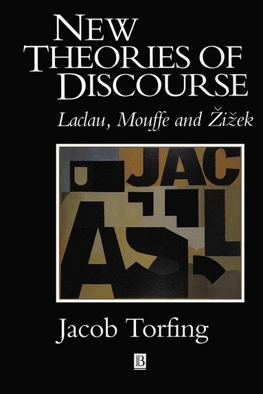 Jacob Torfing - New Theories of Discourse, Häftad