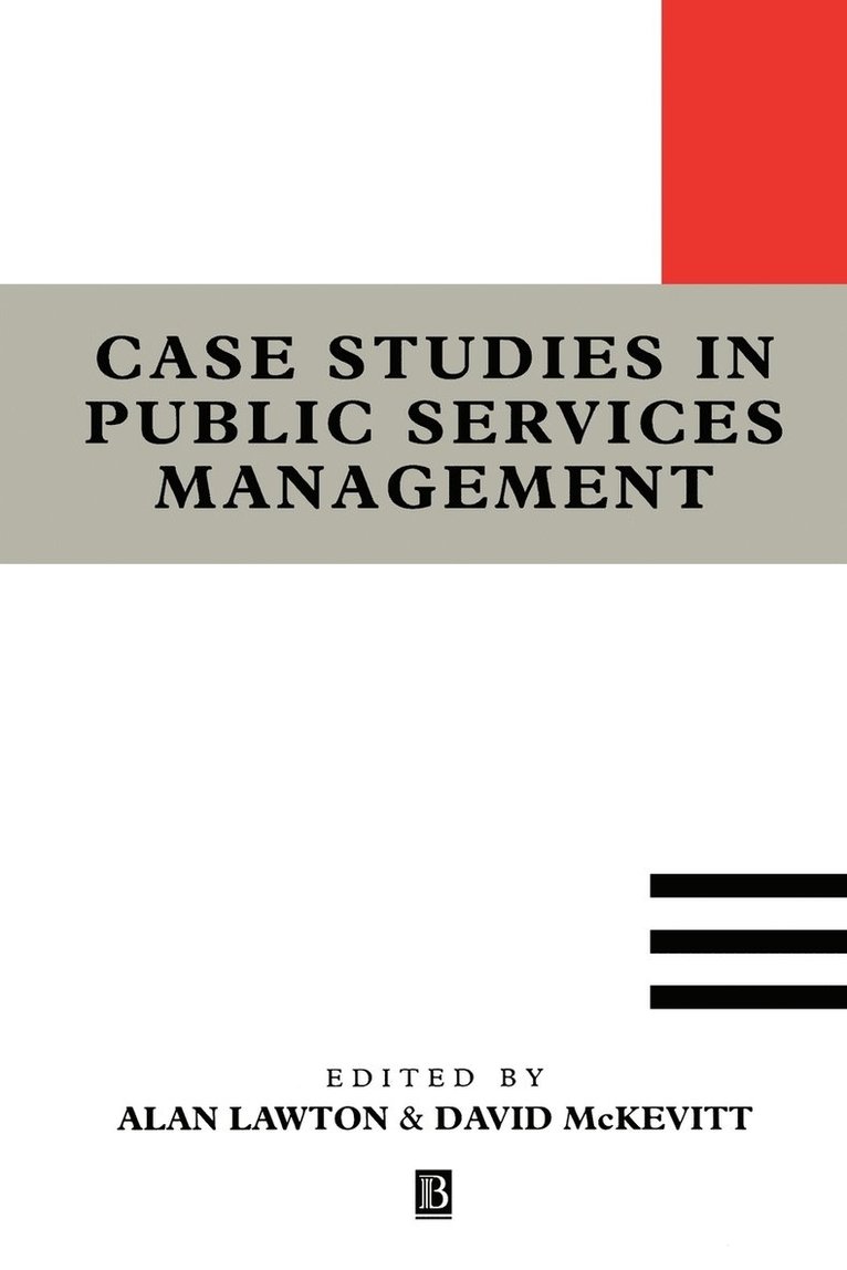 Case Studies in Public Services Management 1