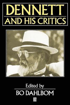 Dennett and his Critics 1