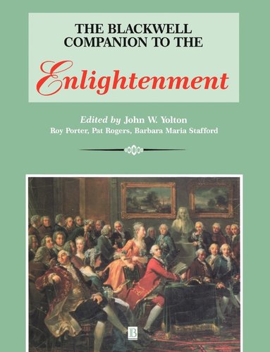 Yolton, Porter, John W. Yolton, Pat Rogers, Roy Porter, Barbara Stafford - Companion to the Enlightenment, Häftad