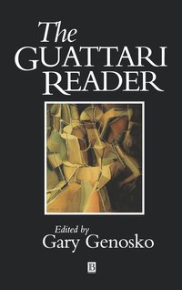 bokomslag The Guattari Reader