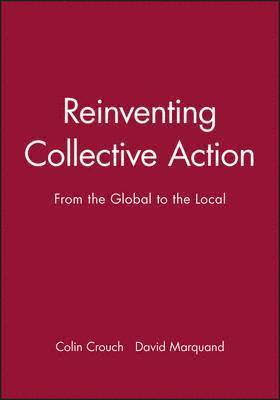 bokomslag Reinventing Collective Action