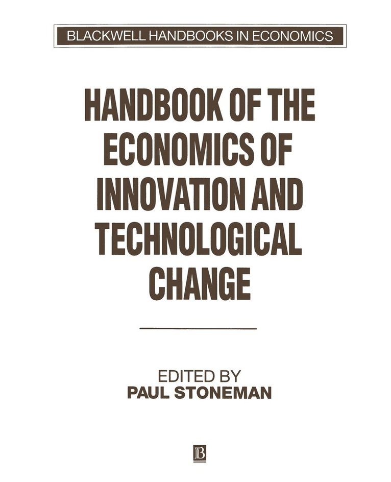 Handbook of the Economics of Innovation and Technological Change