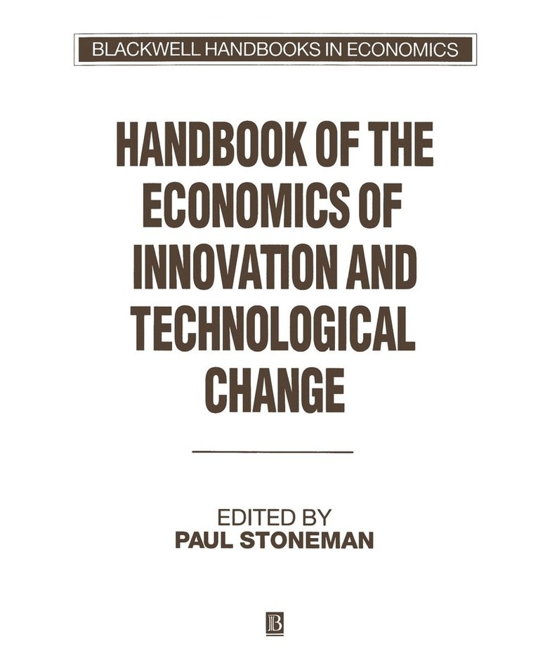 Handbook of the Economics of Innovation and Technological Change 1