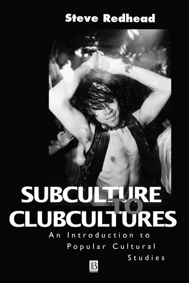 bokomslag Subculture to Clubcultures