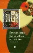 bokomslag Feminism, Theory and the Politics of Difference