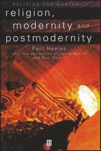 bokomslag Religion, Modernity and Postmodernity