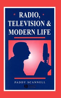 bokomslag Radio, Television and Modern Life
