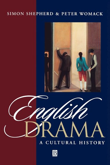 Simon Shepherd, Peter Womack - English Drama, Häftad