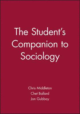 bokomslag The Student's Companion to Sociology