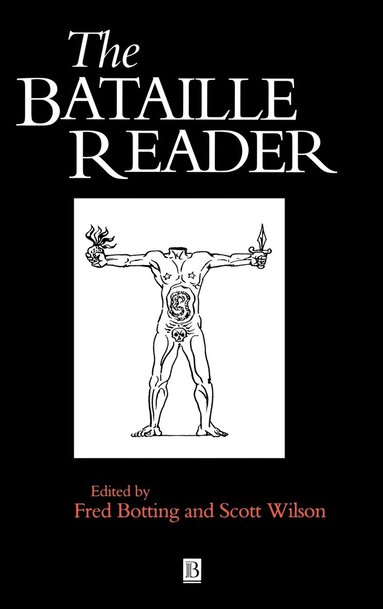 Botting, Wilson, Fred Botting, Scott Wilson - Bataille Reader, Inbunden