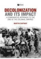 bokomslag Decolonization and its Impact