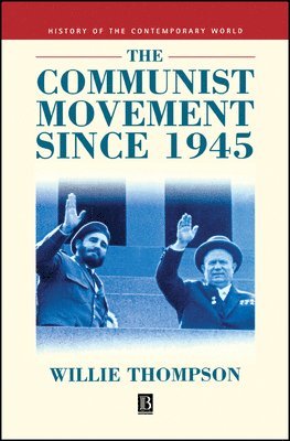 Willie Thompson, Thompson - Communist Movement since 1945, Häftad