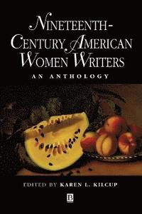 bokomslag Nineteenth-Century American Women Writers