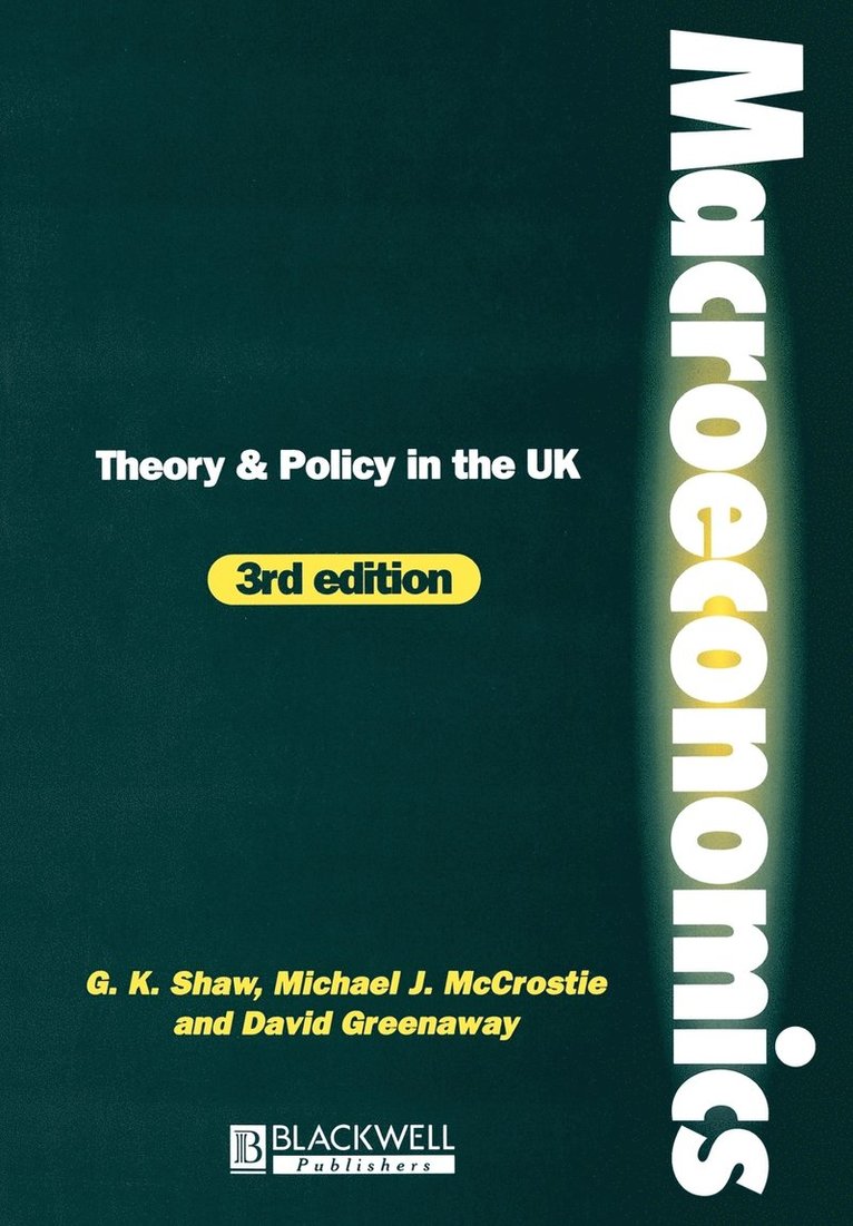 Keith Shaw, David Greenaway, Michael McCrostie, Shaw - Macroeconomics, Häftad