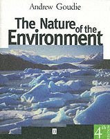 Andrew S. Goudie, UK) Goudie, Andrew S. (University of Oxford, Goudie - Nature of the Environment, Häftad