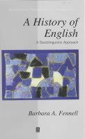 bokomslag A History of English: A Sociolinguistic Approach