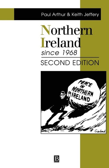 Keith Jeffery, Paul Arthur - Northern Ireland Since 1968, Häftad