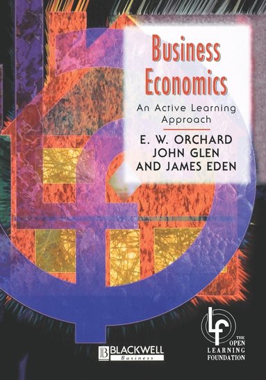 E. W. Orchard, John Glen, James Eden - Business Economics, Häftad