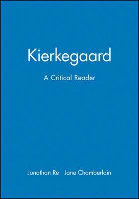 Ree, Chamberlain, Jonathan Rée, Jane Chamberlain - Kierkegaard, Inbunden