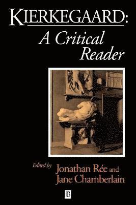 Ree, Chamberlain, Jonathan Rée, Jane Chamberlain - Kierkegaard, Häftad