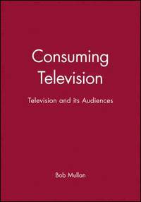 bokomslag Consuming Television