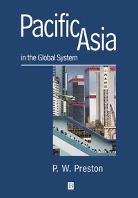 bokomslag Pacific Asia in the Global System