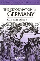 The Reformation in Germany 1