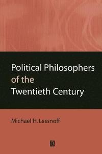 bokomslag Political Philosophers of the Twentieth Century