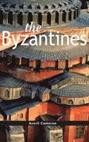 Averil Cameron - Byzantines, Inbunden