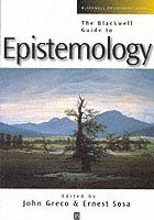 Ernest Sosa, John Greco, Ernest Sosa - Blackwell Guide to Epistemology, Häftad