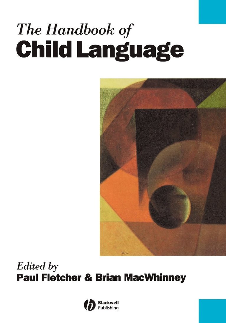 Fletcher, MacWhinney B, Paul Fletcher, Brian MacWhinney, Brian Macwhinney - Handbook of Child Language, Häftad