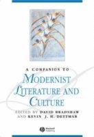 Companion to Modernist Literature and Culture