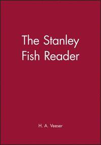 bokomslag The Stanley Fish Reader