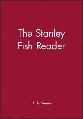 bokomslag The Stanley Fish Reader